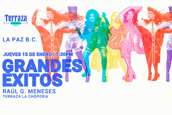 img_Raúl G. Meneses: Grandes Éxitos, La Paz BCS